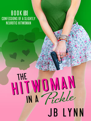 cover image of The Hitwoman in a Pickle